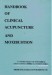 Handbook of Clinical Acupuncture and Moxibustion