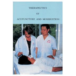 Therapeutics of Acupuncture & Moxibustion